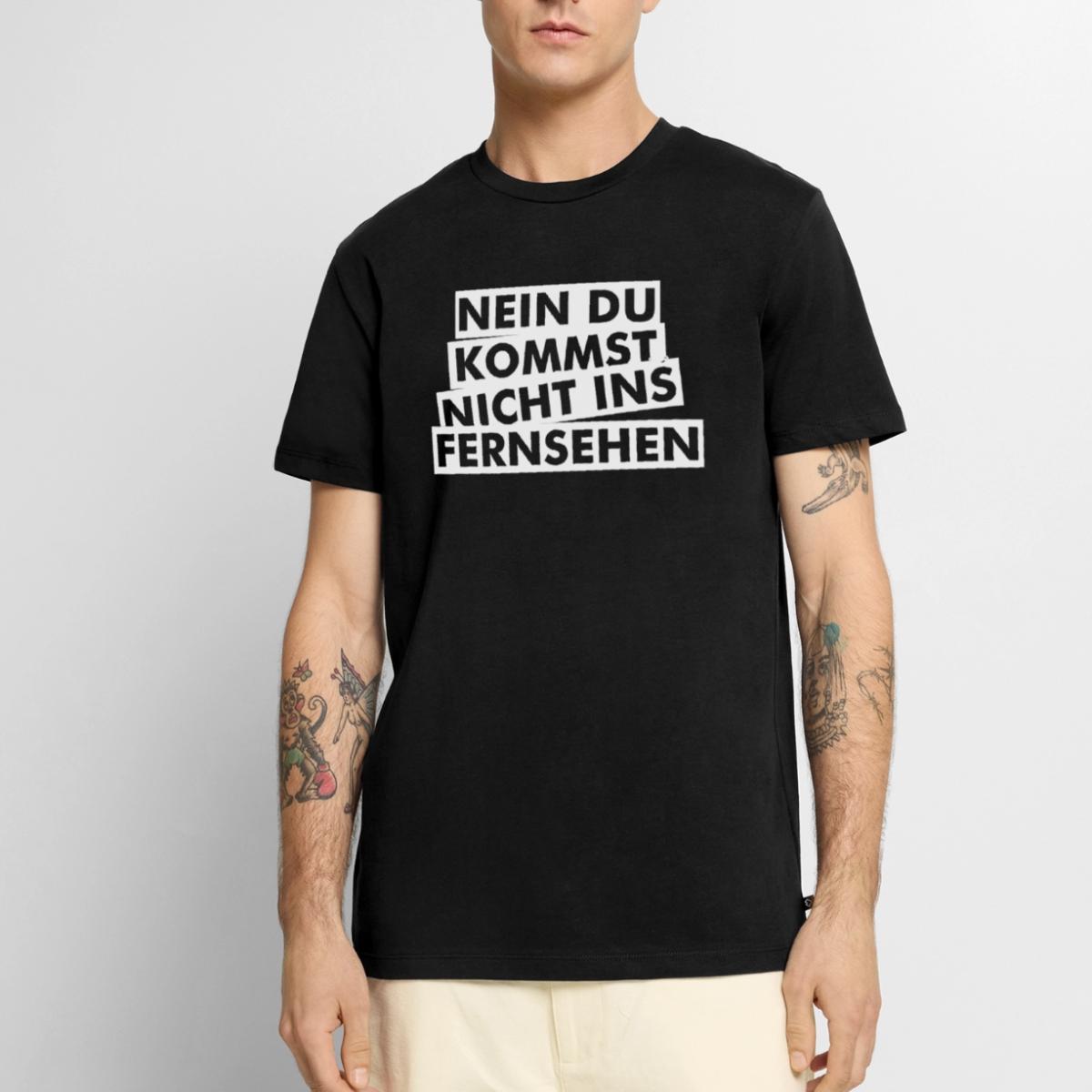 100 Schön TV - nein du nicht – Männer Premium Bio T-Shirt
